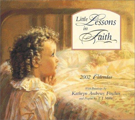 Little Lessons in Faith 2002 Scripture Wall Calendar