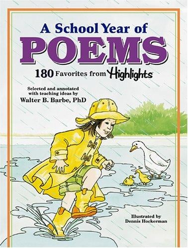 A School Year of Poems: 180 FAVORITES FROM HIGHLIGHTS