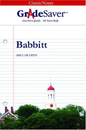 GradeSaver(tm) ClassicNotes Babbitt