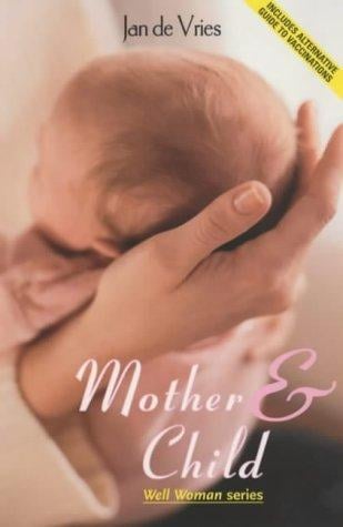 Mother & Child (Well Woman)