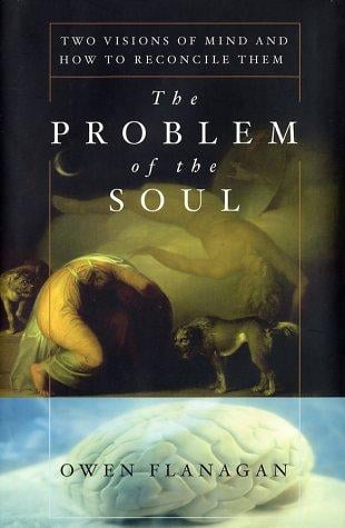 The problem of the soul: two visions of mind and how to reconcile them