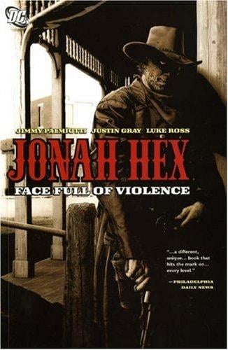 Jonah Hex: Face Full of Violence