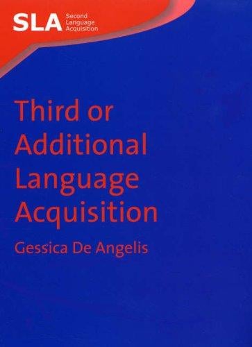 Third or Additional Language Acquisition (Second Language Acquisition)