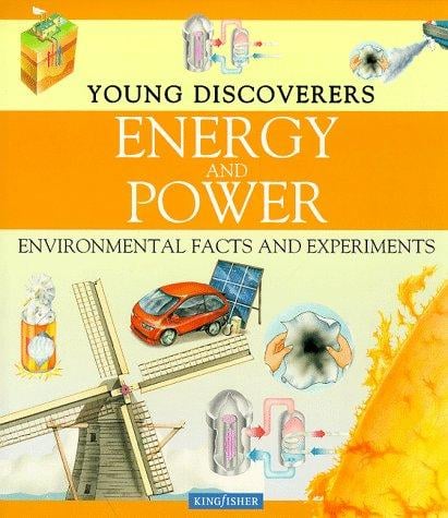 Energy and Power (Young Discoverers)