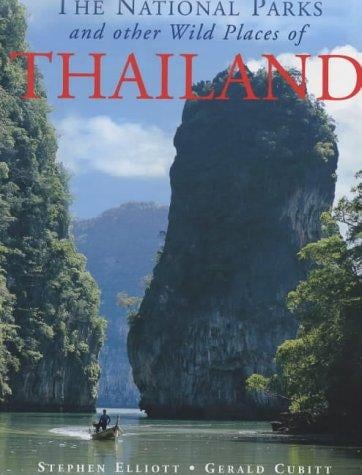 National Parks and Other Wild Places of Thailand (National Pks/Other Wild Places)