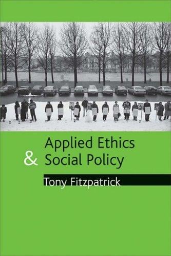 Applied Ethics and Social Policy