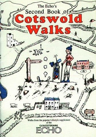 "Echo's" Second Book of Cotswold Walks (Walkabout S.)