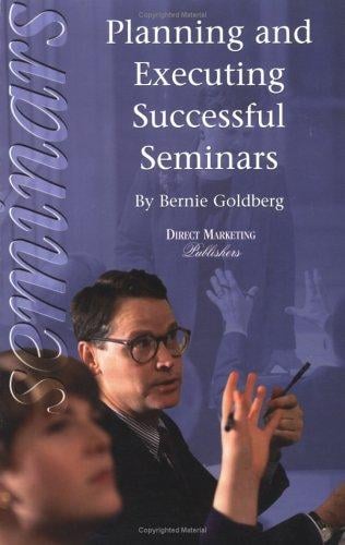 Planning and Executing Successful Seminars