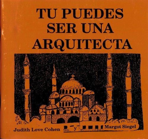 Tu Puedes Ser Una Arquitecta