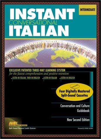 Instant Conversational Italian: Intermediate (Instant Language Courses)