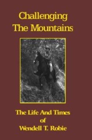 Challenging The Mountains