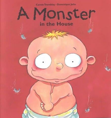 A Monster in the House (Picture Books (Dominique & Friends))
