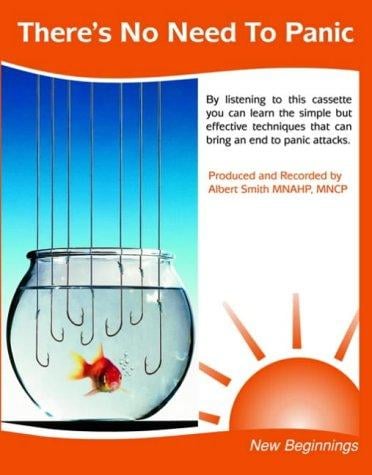 There's No Need to Panic (Self Help)