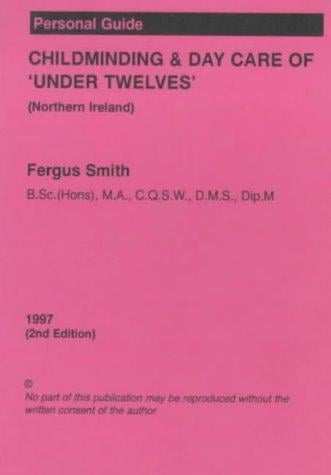 Childminding and Day Care of "Under Twelves" (Northern Ireland)