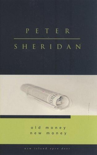 Old Money, New Money (Open Door Series II)