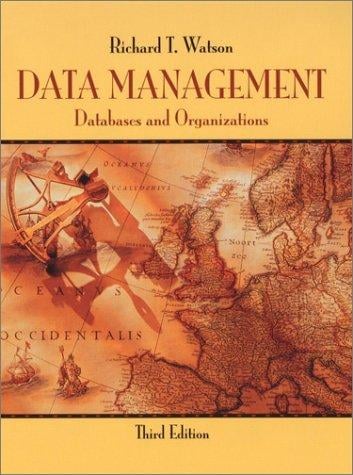 Data Management: Databases and Organizations, 3rd Edition