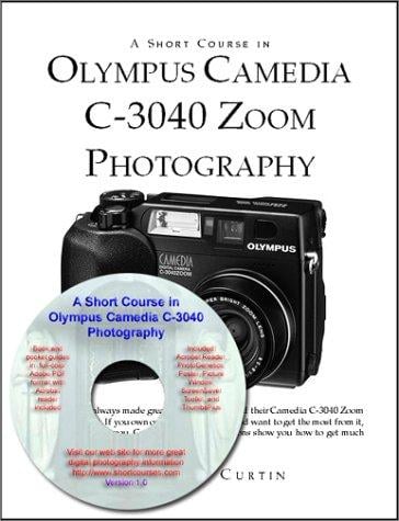 A Short Course in Olympus Camedia C-3040 Photography Book/eBook