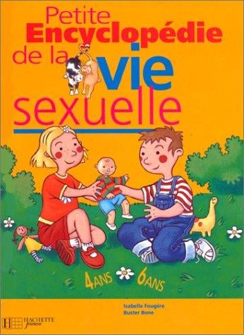 Petite encyclopédie de la vie sexuelle, 4-6 ans