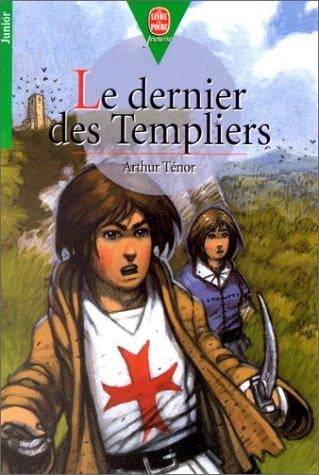Le Dernier des Templiers