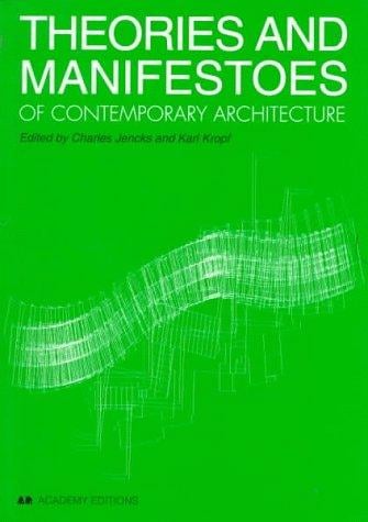 Theories and Manifestoes of Contemporary Architecture