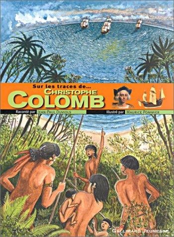 Sur les traces de... Christophe Colomb