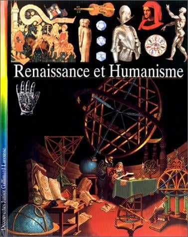 Découvertes junior. 9, Renaissance et humanisme