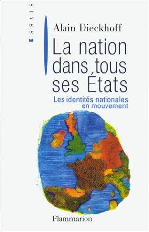 La Nation dans tous ses états