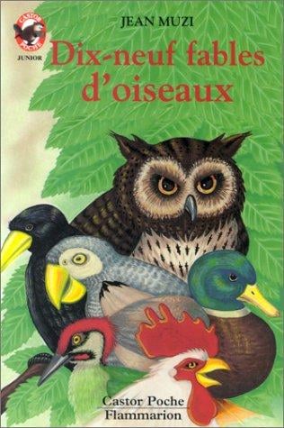Dix Neuf Fables Doiseaux