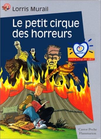 Le Petit Cirque des horreurs
