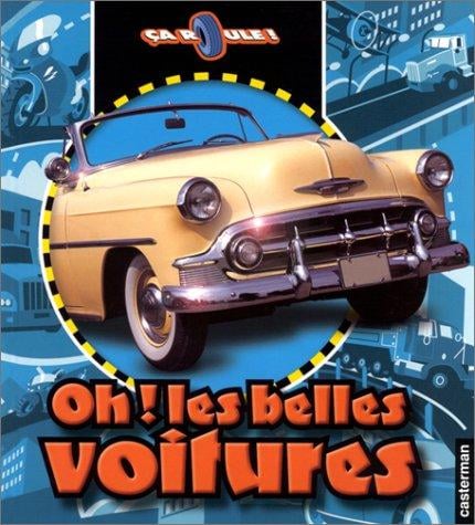 Oh ! les belles voitures