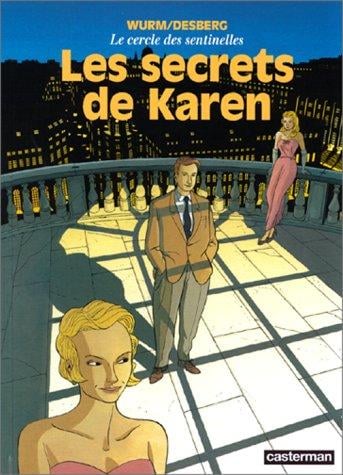 Le Cercle des sentinelles, tome 1: Les Secrets de Karen