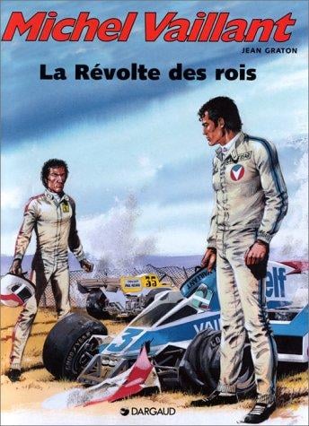 Michel Vaillant, tome 32: La Révolte des rois