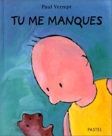 Tu me manques