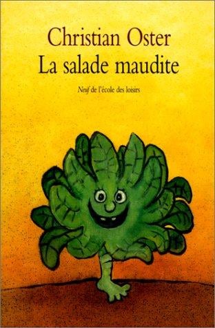 La Salade maudite et autres histoires
