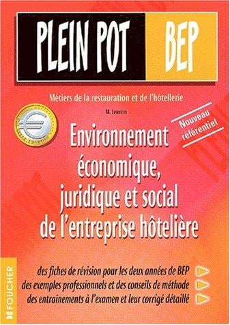 Environnement économique, juridique et social de l'entreprise hôtelière