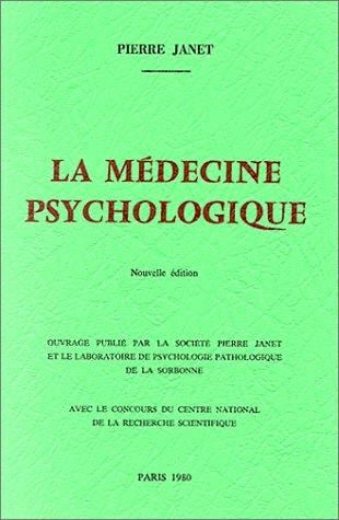 La médecine psychologique