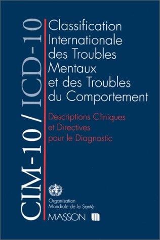 Classification internationale des maladies, dixième révision. Chapitre V (F), Troubles mentaux et troubles du comportement