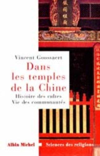 Dans les temples de la Chine: Rites populaires et religion savante