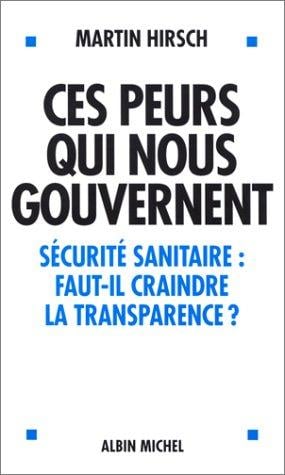 Ces peurs qui nous gouvernent