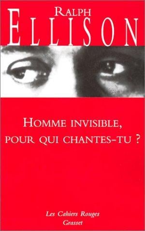 Homme invisible pour qui chantes-tu ?