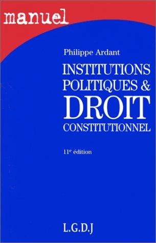 Institutions Politiques and Drot Constitutionnel