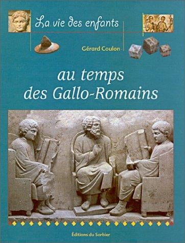 Au temps des Gallo-Romains