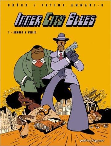 Inner City Blues, tome 1: Arnold et Willie (Un ex-libris de Léturgie offert dans cet album)