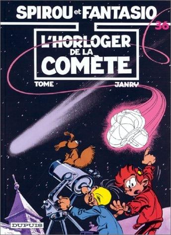 Spirou et Fantasio, tome 36: L'Horloger de la comète