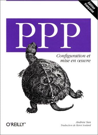 PPP: Configuration et mise en oeuvre