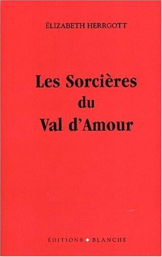 Les Sorcières du Val d'Amour