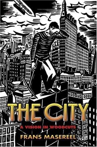 The City: A Vision in Woodcuts (Dover Books on Art, Art History)