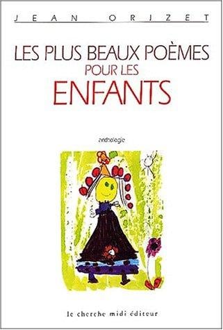Les Plus beaux poèmes pour les enfants