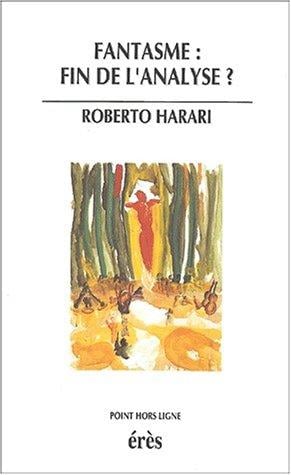Fantasme: fin de l'analyse ?