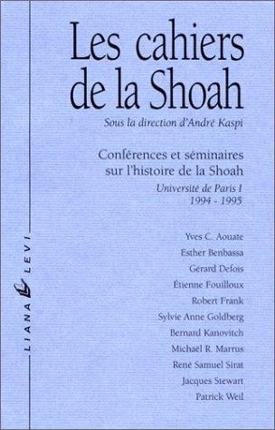 Les Cahiers de la Shoah 1994-1995, tome 2